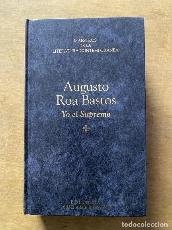 books: Yo el Supremo - Roa Bastos Augusto