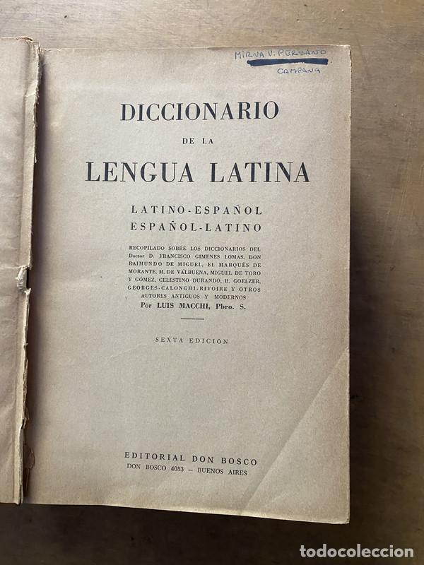 Libri di seconda mano: Diccionario de la Lengua Latina - Macchi Luis