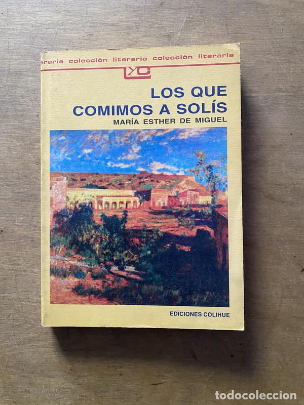Libros: Los que comimos a Solis - De Miguel Maria Esther - Foto 1