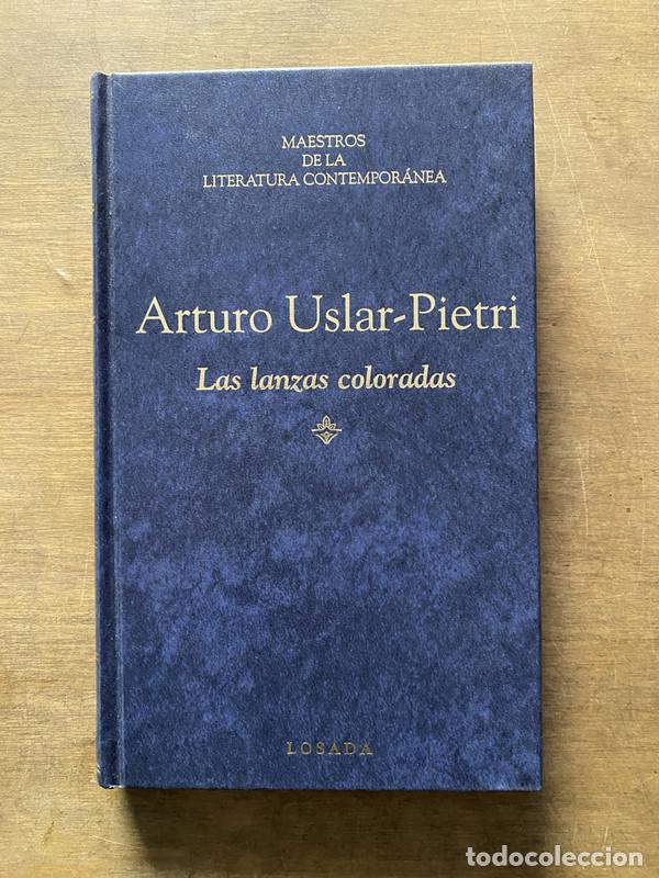 Libri di seconda mano: Las lanzas coloradas - Uslar-Pietri Arturo