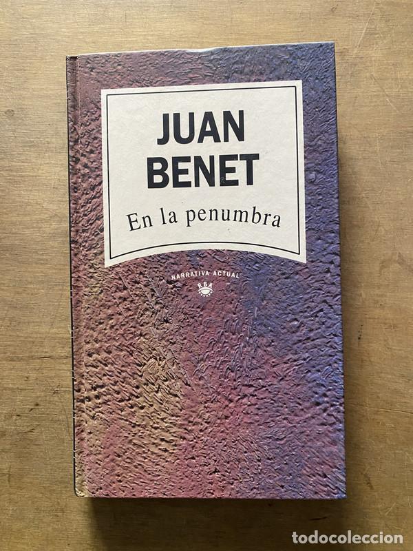 Libros: En la penumbra - Benet Juan - Foto 1
