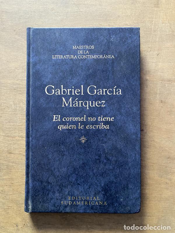 Libri di seconda mano: El coronel no tiene quien le escriba - Garcia Marquez Gabriel