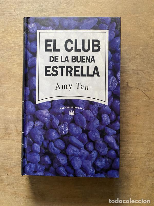 Libri di seconda mano: El club de la buena estrella - Tan Amy