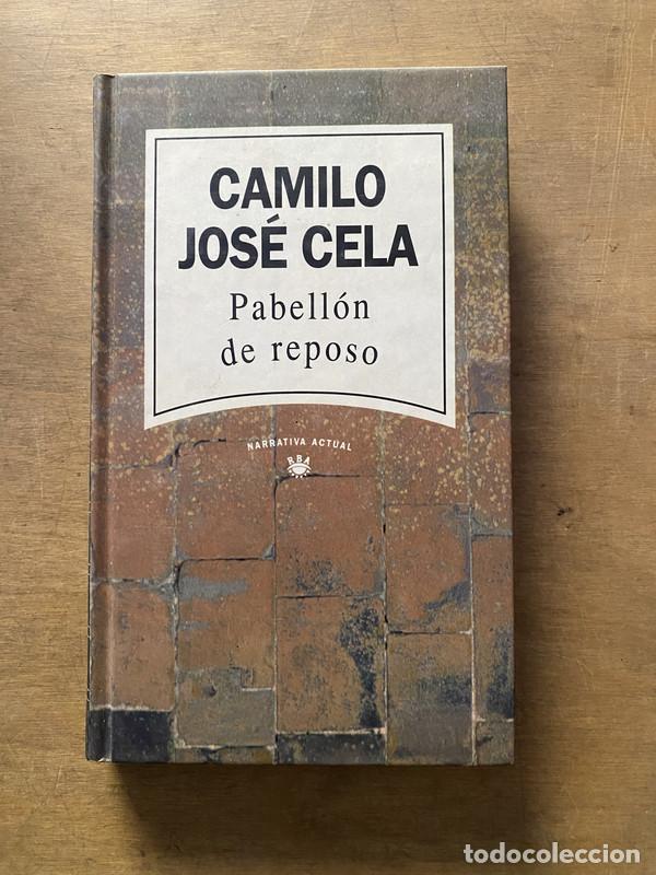 Livros em segunda m&atilde;o: Pabellon de reposo - Cela Camilo Jose