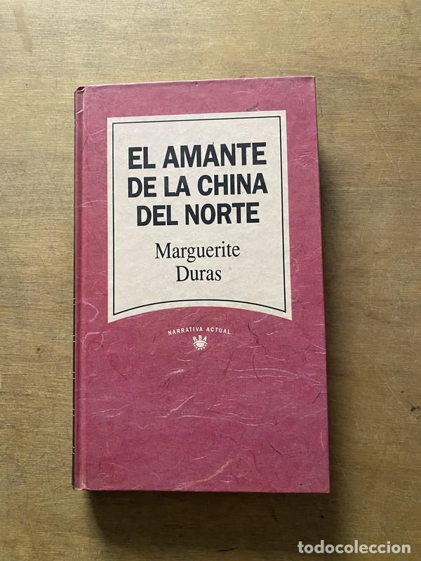 B&uuml;cher: El amante de la China del Norte - Duras Marguerite
