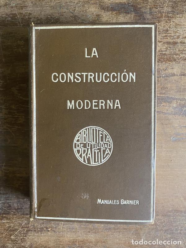 B&uuml;cher: La Construccion Moderna - GUEDY Enrique