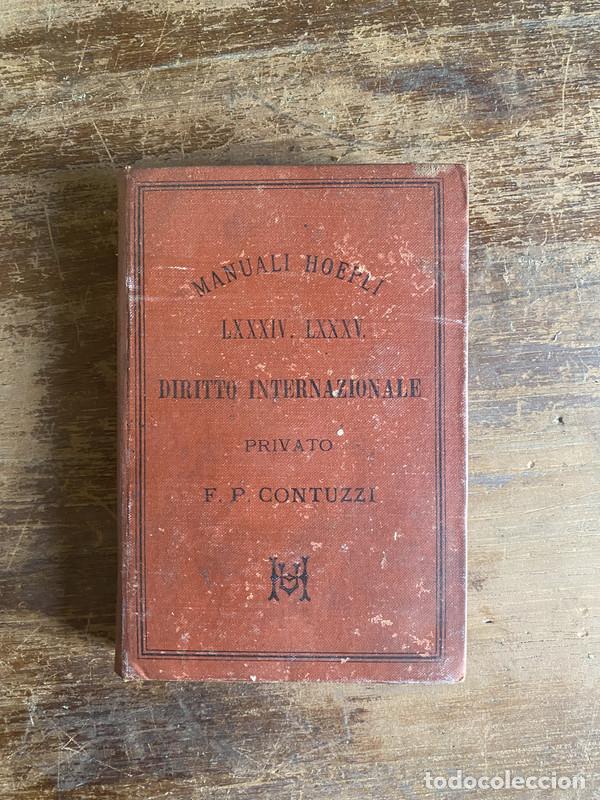 B&uuml;cher: Diritto Internazionale Privato - Contuzzi F. P.