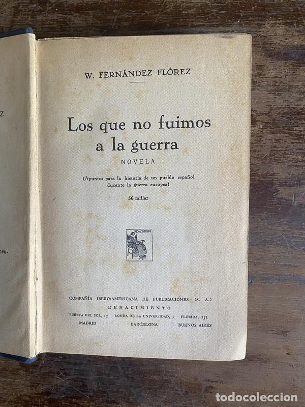Livros em segunda m&atilde;o: Los que no fuimos a la guerra - Fernandez Florez W.