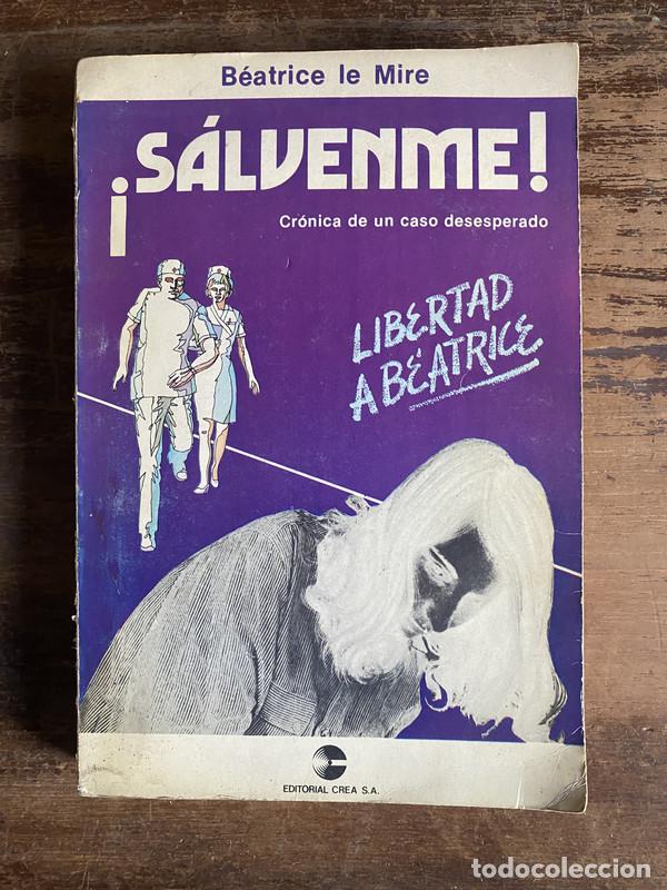 Livros em segunda m&atilde;o: Salvenme! - le Mire Beatrice