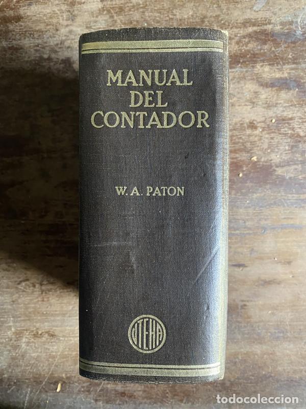 Livros em segunda m&atilde;o: Manual del Contador - Paton W. A.