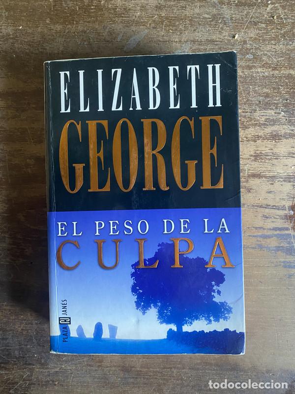 B&uuml;cher: El peso de la culpa - George Elizabeth