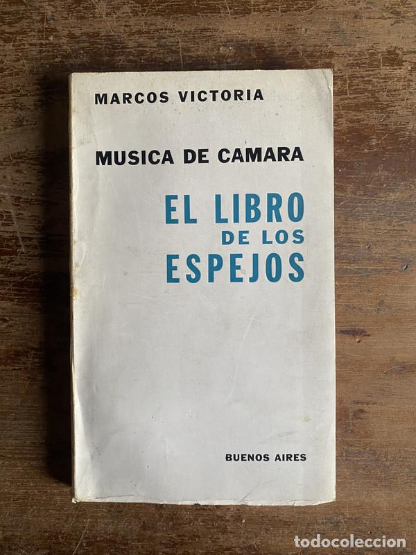 Libros: El libro de los espejos - Victoria Marcos - Foto 1