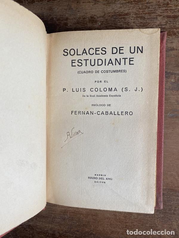 Libros: Solaces de un estudiante - Coloma Luis - Foto 1