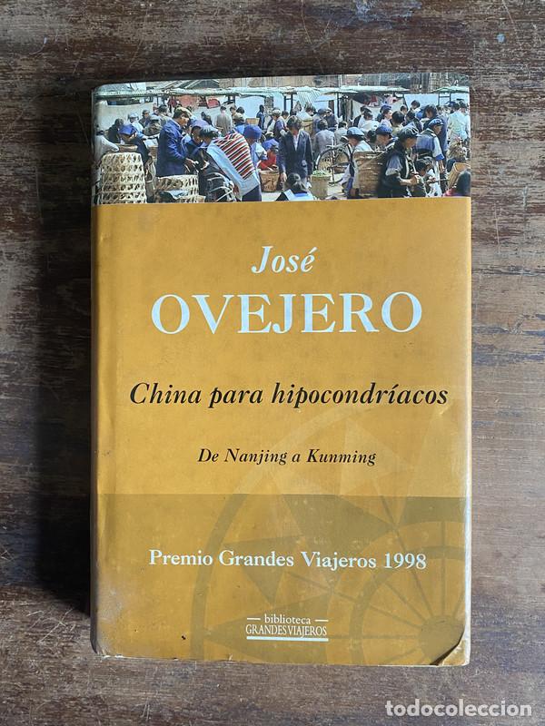 B&uuml;cher: China para hipocondriacos - Ovejero Jose