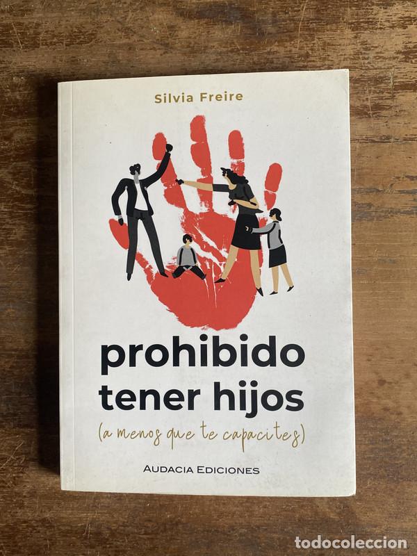 B&uuml;cher: prohibido tener hijos - Freire Silvia