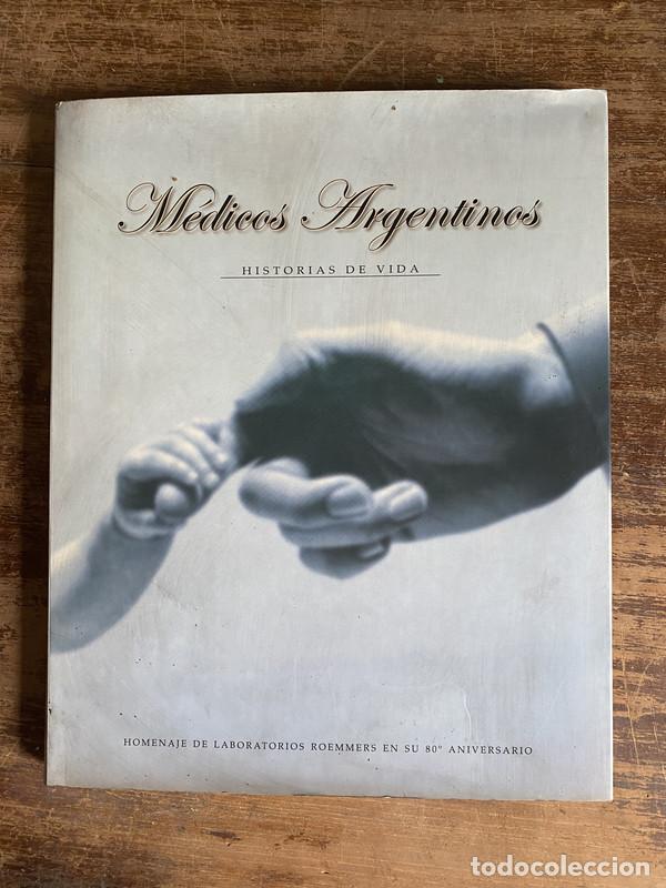Livres: Medicos Argentinos - Roemmers