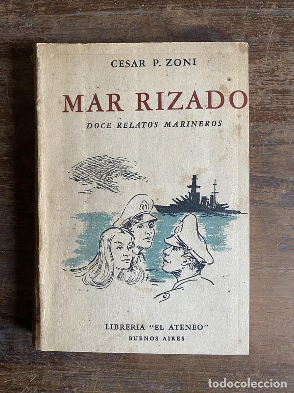 Livres: Mar Rizado - Zoni Cesar P.