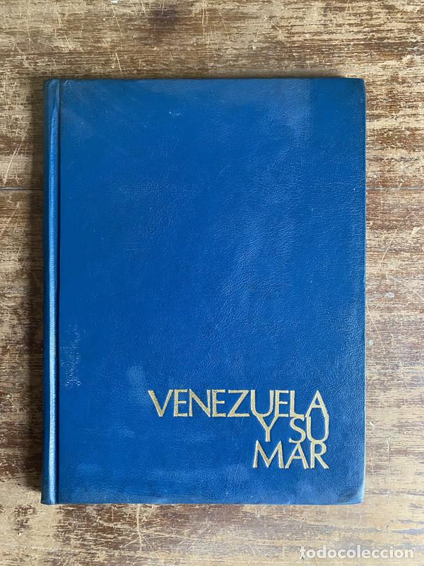 Livres: Venezuela y su Mar - Rodriguez del Villar Gonzalo