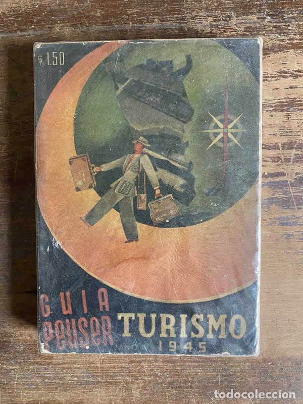 Livres: Guia Peuser Turismo 1945 - -