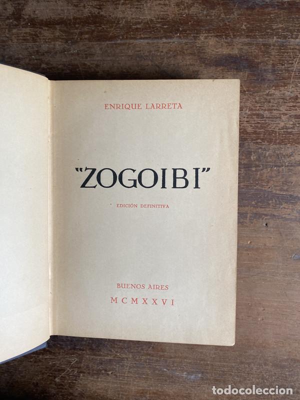 Libros: Zogoibi - Larreta Enrique - Foto 1