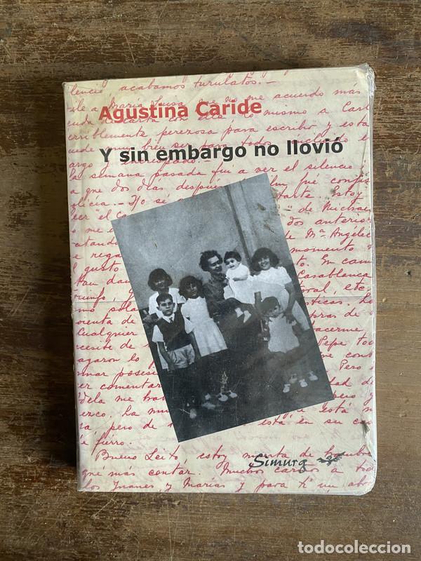 Libros: Y sin embargo no llovio - Caride Agustina