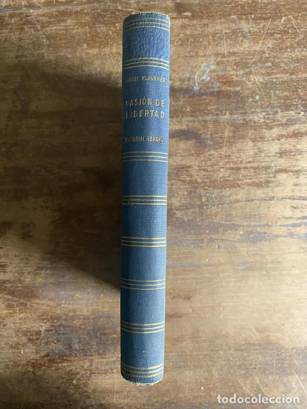 Libros: Pasion de Libertad - Klausner Libset