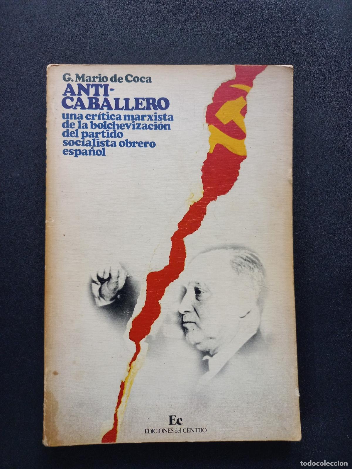 Libros: G. Mario de Coca - Anti-Caballero