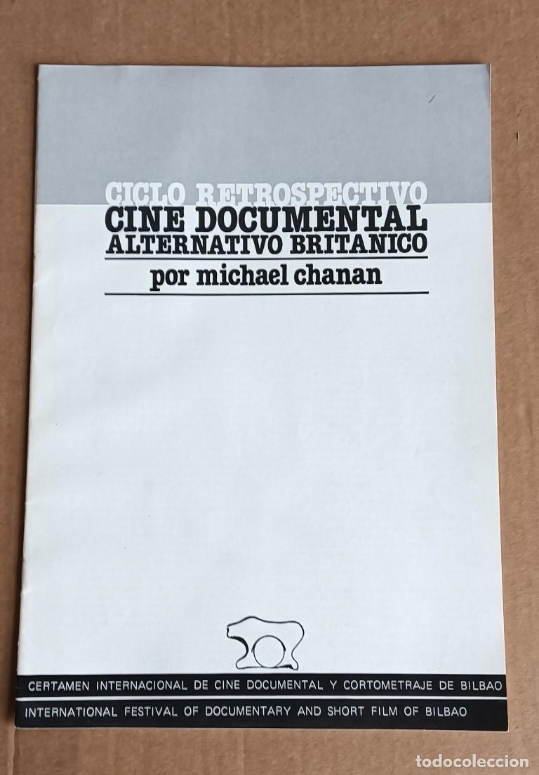 Libros: Ciclo retrospectivo cine documental alternativo brit&aacute;nico - por Michael Chanan