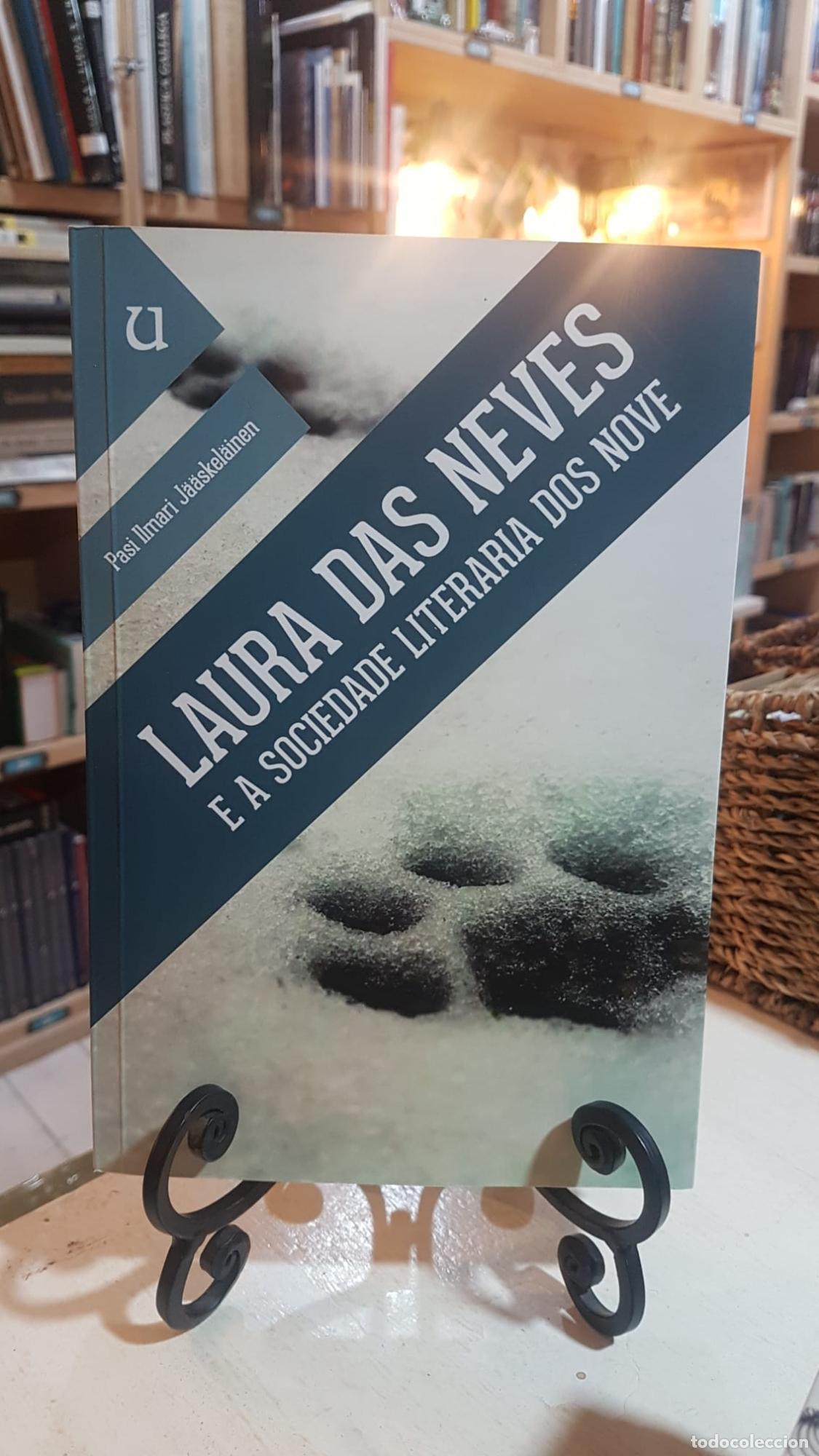 Libros: Laura das neves e a sociedade literaria dos nove - Pasi Ilmari J&auml;&auml;skel&auml;inen