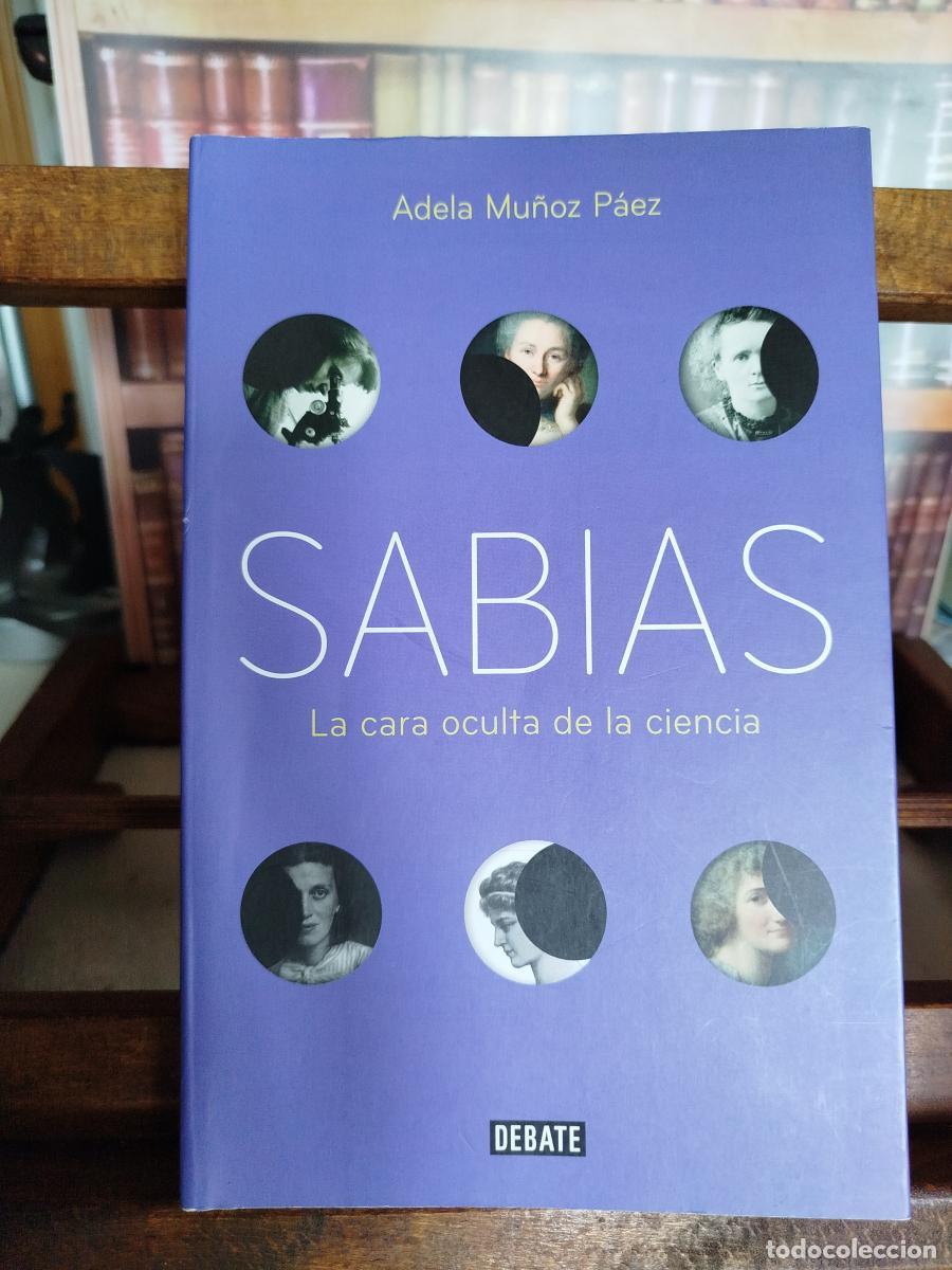 books: Sabias: la cara oculta de la ciencia - Mu&ntilde;oz P&aacute;ez, Adela.