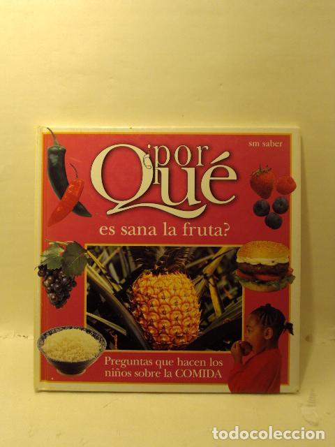 Livros em segunda m&atilde;o: &iquest;POR QU&Eacute; ES SANA LA FRUTA? -