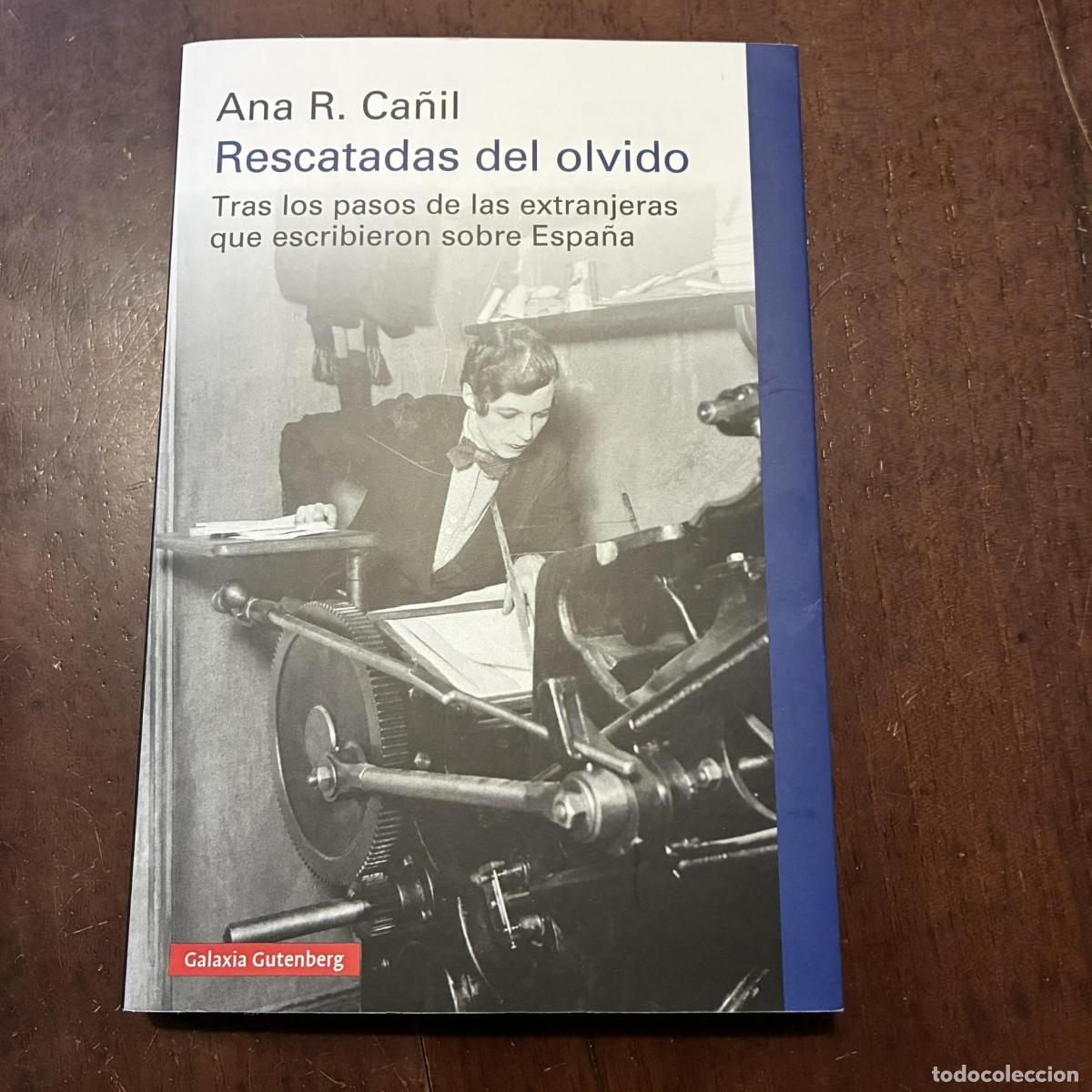 Livros em segunda m&atilde;o: Rescatadas del olvido - Ana R. Ca&ntilde;il
