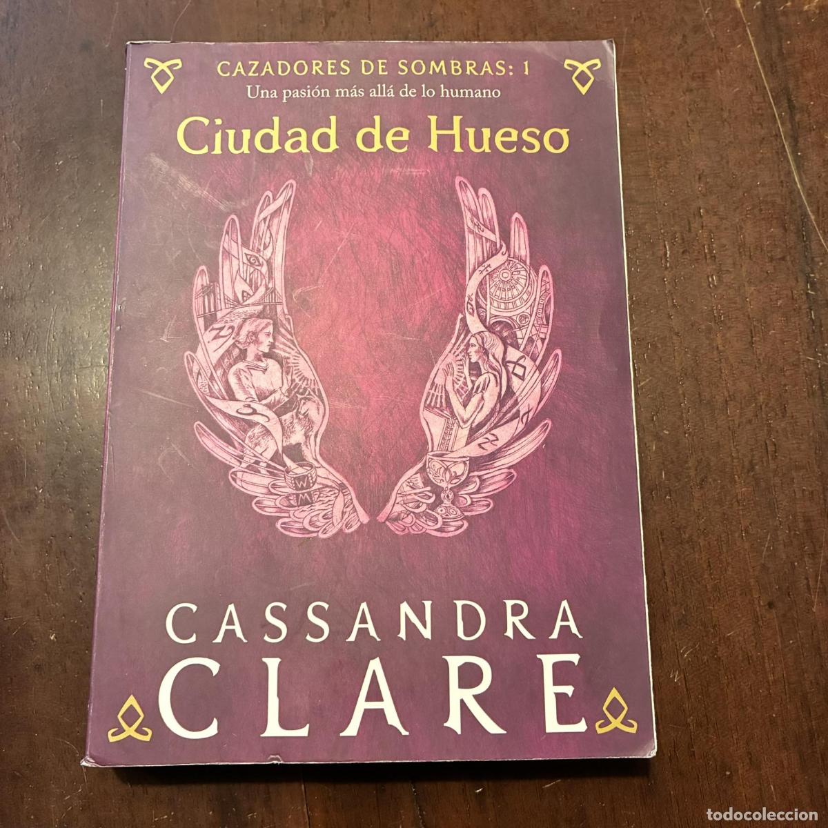 Libros: Ciudad de hueso - Cassandra Clare