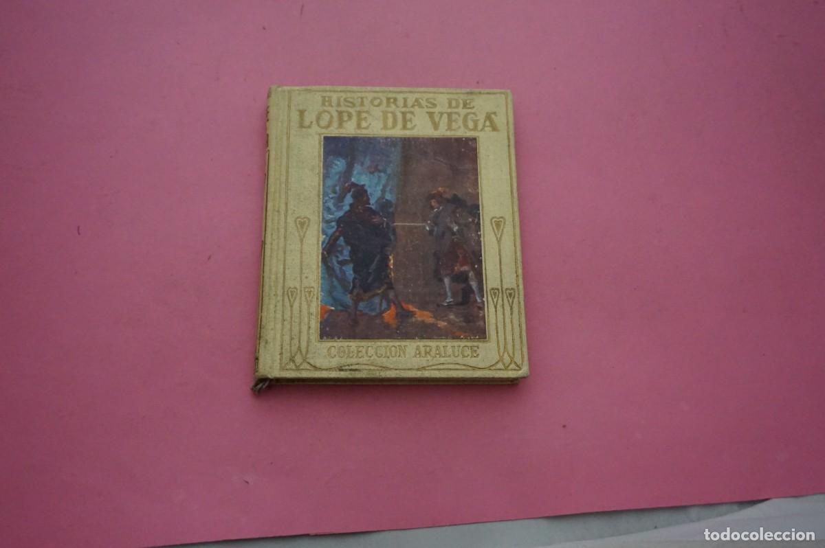 Libros: AMF-17D/ HISTORIAS DE LOPE DE VEGA - MARIA LUZ MORALES / EDITORIAL ARALUCE