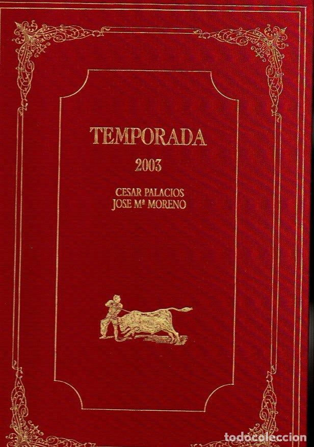 Libros: TEMPORADA 2003. APUNTES AL NATURAL. - PALACIOS, C&eacute;sar. MORENO BERMEJO, Jos&eacute; M.