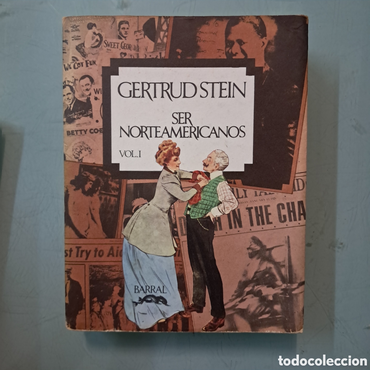Libros: Gertrudis Stein, Ser norteamericanos, vol 1, Seix Barral