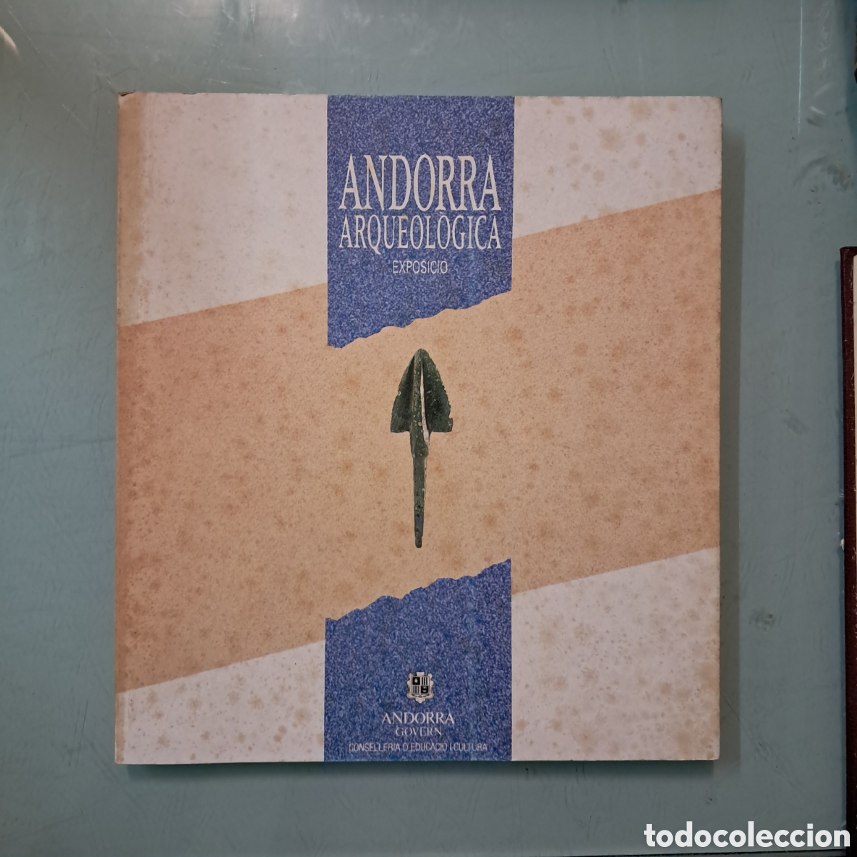 Libros: Andorra Arqueol&oacute;gica, Exposicio