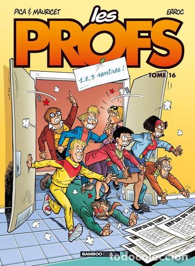 Libros: Les Profs - tome 16 - 1, 2, 3 rentr&eacute;e !- 9782818925317