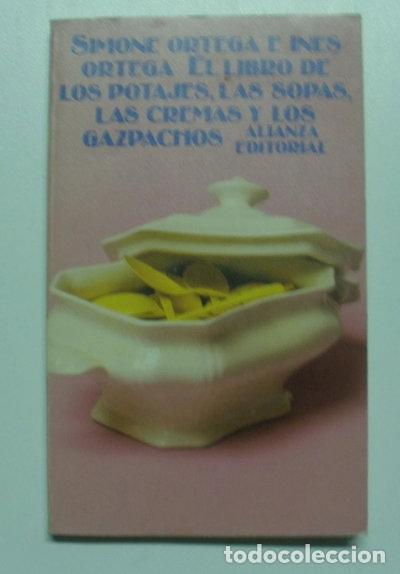 Libros: El libro de los potajes, las sopas, las cremas y los gazpachos- 9788420603605