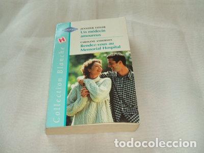 Libros: Un m&eacute;decin amoureux / Rendez-vous au Memorial Hospital- 9782280034760