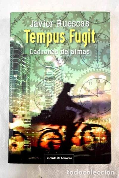 Libros: Tempus Fugit: Ladrones de Almas- 9788467240702