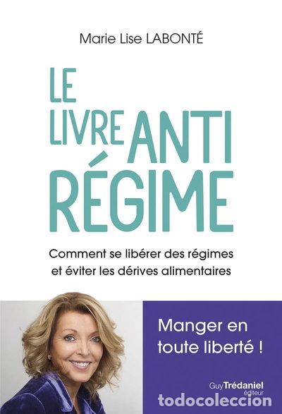 Libros: Le livre anti r&eacute;gime- 9782813232724