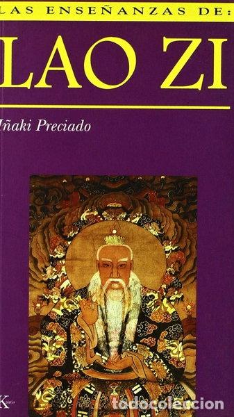 Libros: Las ense&ntilde;anzas de Lao Zi- 9788472453999