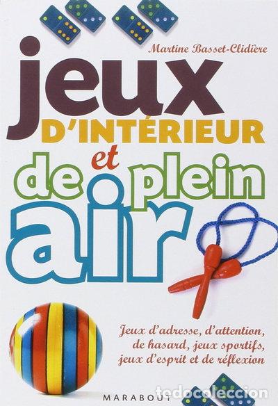 Libros: Jeux d'int&eacute;rieur et de plein air- 9782501057943