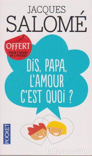 Libros: Dis, papa, l'amour c'est quoi ?- 9782266242189