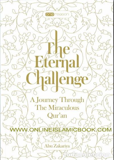 Libros: The Eternal Challenge: A Journey Through the Miraculous Qur'an- 9781910952009