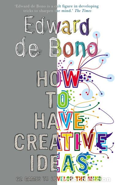 Livres: How to Have Creative Ideas- 9780091910488