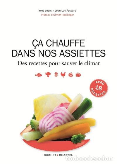 Libri di seconda mano: &Ccedil;a chauffe dans nos assiettes- 9782283030219