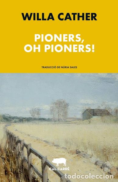 Libri di seconda mano: Pioners, oh pioners!- 9788412585636
