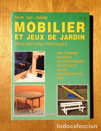 Libri di seconda mano: Mobilier et jeux de jardin- 9782737240102